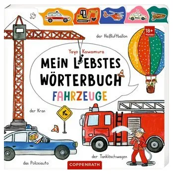 První čtění Mein liebstes Wörterbuch: Fahrzeuge - Kawamura, Yayo