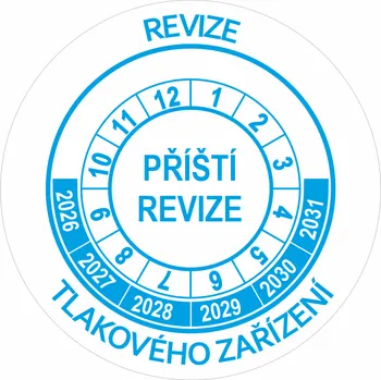 Samolepící etiketa Příští revize tlakového zařízení 2026-2031 samolepící vinylová fólie 40 mm aršík 10 kusů