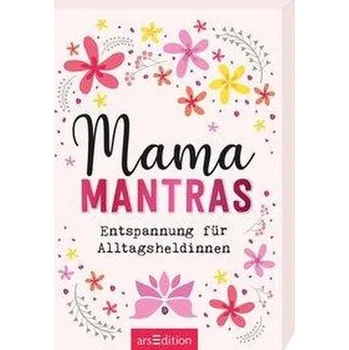 První čtění Mamamantras. Entspannung für Alltagsheldinnen