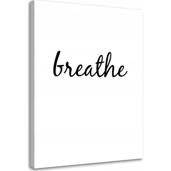 Obraz Obrázek nápis Breathe 60x90