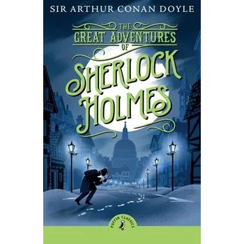 The Great Adventures of Sherlock Holmes - Conan Doyle Arthur