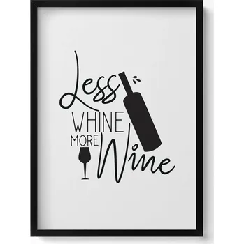 Obraz Dekorativní obraz v rámu do obýváku Less whine more wine - nápis 50x70 cm