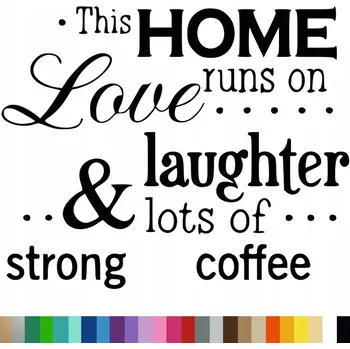 Obraz Samolepka na stěnu THIS HOME RUNS ON LOVE 44x54 cm