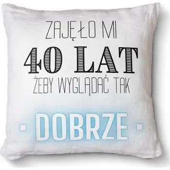 Polštář Dekorativní Foto Polštář 40x40 cm - Trvalo mi 40 let, abych vypadal/a tak dobře