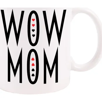 Hrnek Super Dárek ke Dni Wow Maminky 330 ml