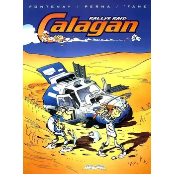 Umění RALLYE RAID CALAGAN 2001 r. Kolektiv autorů