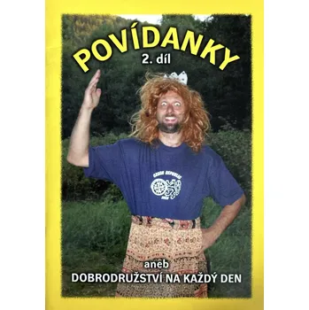 Duchovní literatura Povídanky 2. díl (aneb Dobrodružství na každý den)
