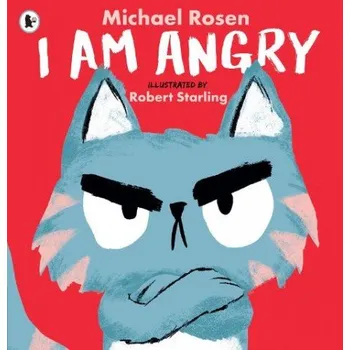 Cizojazyčná kniha I Am Angry - Rosen, Michael