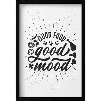 Obraz Obraz nástěnná dekorace Good food is good mood - nápis do kuchyně 40x60 cm