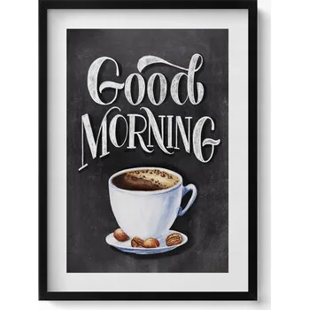 Obraz Nástěnný obraz v rámu Nápis do kuchyně Good morning s šálkem kávy 50x70 cm
