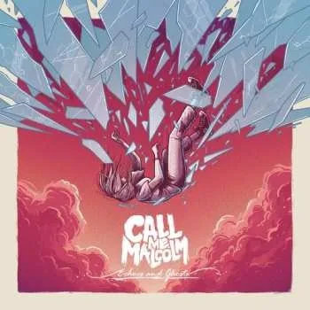 Zahraniční hudba LP Call Me Malcolm: Echoes & Ghosts 2024