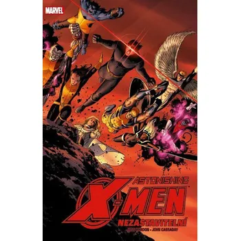 Astonishing X-Men 4 - Nezastavitelní Joss Whedon