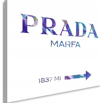 Obraz OBRAZ NA PLÁTNĚ Prada Marfa Fashion 90x60