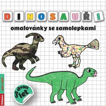 omalovánky Dinosauři omalovánky samolepkami Radka Kneblová