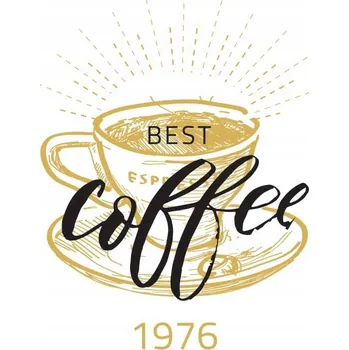 Obraz Cedule Best Coffe 1976
