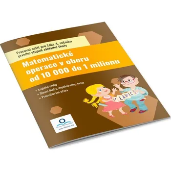 Přírodní věda Matematické operace v oboru do 10 000 - Pracovní sešit Tereza Fraňková