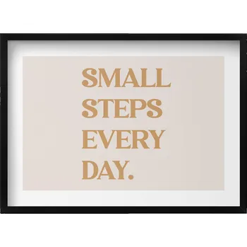 Obraz Obraz dekorace na zeď Motivační nápis Small steps every day 70x50 cm