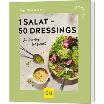 1 Salat - 50 Dressings - Pfannebecker Inga