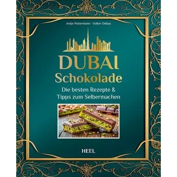 Dubai-Schokolade - Watermann, Antje