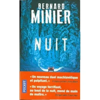 Nuit - Minier, Bernard [FR] (2018, Brožovaná / brožovaná, Pocket)