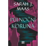 Půlnoční koruna - Sarah J. Maas (2024,…
