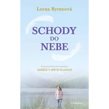 Pragma Schody do nebe - Lorna Byrneová…