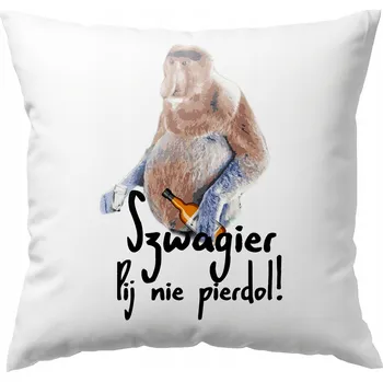 Polštář POLŠTÁŘ PRO ŠVAGRA "PIJ" - VTIPNÝ MĚKKÝ POLŠTÁŘEK PRO ŠVAGRA S NOSÁČEM DÁREK