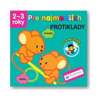 Cizojazyčná kniha Pre najmenších Protiklady