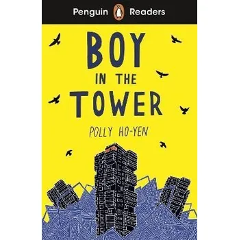 Anglický jazyk Penguin Readers Level 2: Boy In The Tower (ELT Graded Reader)