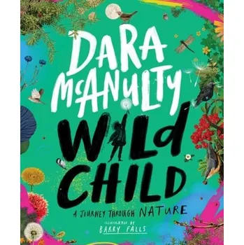 Příroda Wild Child - McAnulty, Dara