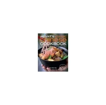 Yan-kits classic chinese cookbook - YAN-KIT SO Dorling Kindersley