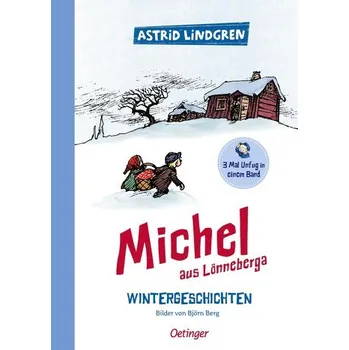 První čtění Michel aus Lönneberga. Wintergeschichten - Astrid Lindgren [DE] (2023, Firma, Oetinger)