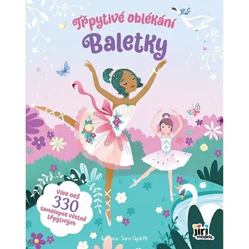 Třpytivé oblékání: Baletky - JIRI MODELS (2024, brožovaná)