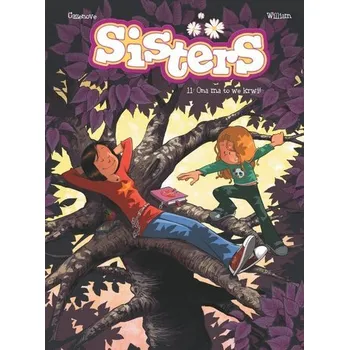 Ona ma to we krwi! Sisters. Tom 11 wyd. 2025 - CHRISTOPHE CAZENOVE