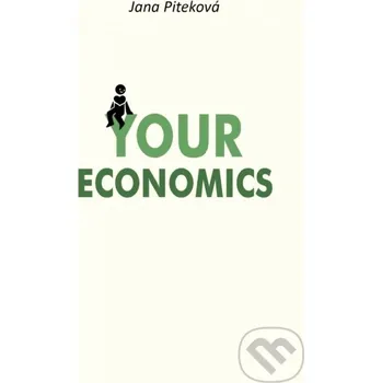 Beletrie pro dospělé Your Economics - Jana Piteková Spolok Slovákov v Poľsku