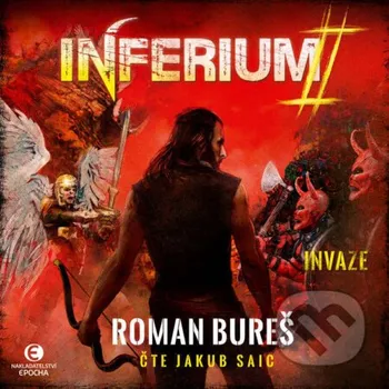 Inferium II – Invaze - Roman Bureš Epocha