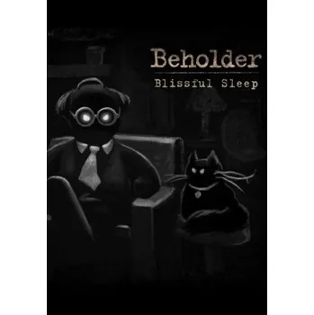 Počítačová hra Beholder Blissful Sleep