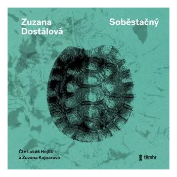 Soběstačný - Zuzana Dostálová
