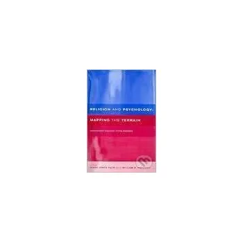 Religion and Psychology:Mapping the Terrain - Rôzni autori (editori) Routledge