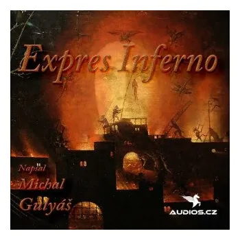 Expres Inferno - Michal Gulyáš