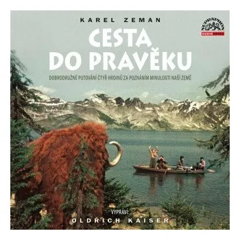 Cesta do pravěku - Karel Zeman