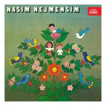 Našim nejmenším - František Hrubín, Josef Václav Sládek, Lidová česká