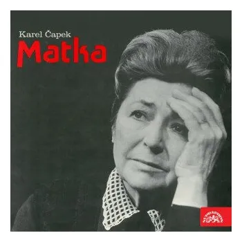 Matka - Karel Čapek