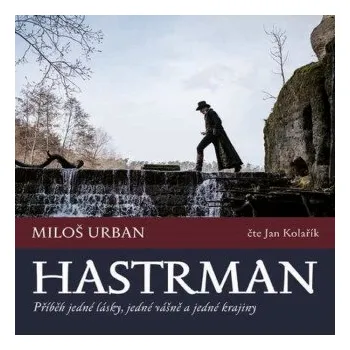 Hastrman - Miloš Urban