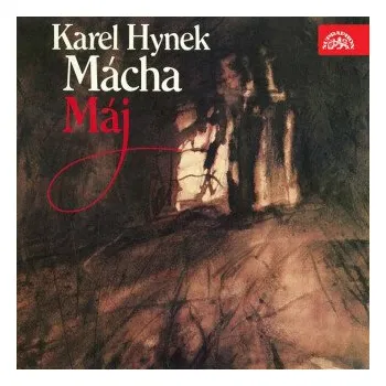 Máj - Karel Hynek Mácha