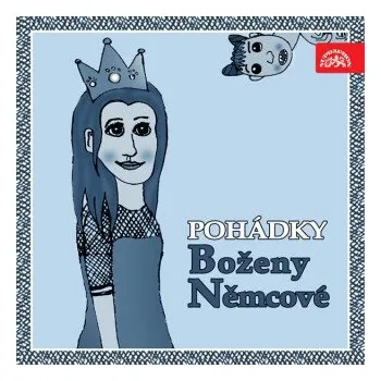 Pohádky Boženy Němcové - Božena Němcová