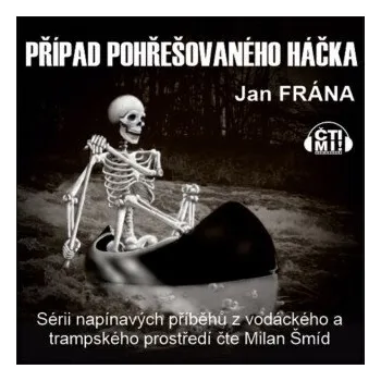 Případ pohřešovaného háčka - Jan Frána