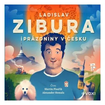 Prázdniny v Česku - Ladislav Zibura