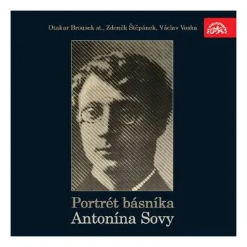 Portrét básníka Antonína Sovy - Antonín Sova
