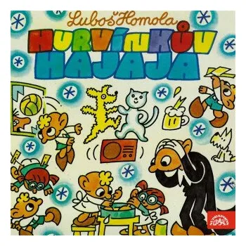 Hurvínkův Hajaja - Luboš Homola